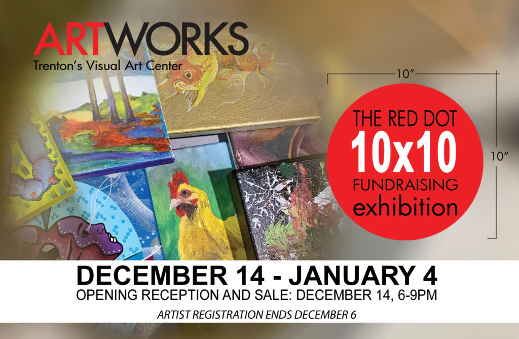 <a href='https://artworkstrenton.org/events/10x10-red-dot-fundraising-exhibition-2024/'  title='10X10 RED DOT FUNDRAISING EXHIBITION 2024'>10X10 RED DOT FUNDRAISING EXHIBITION 2024</a>